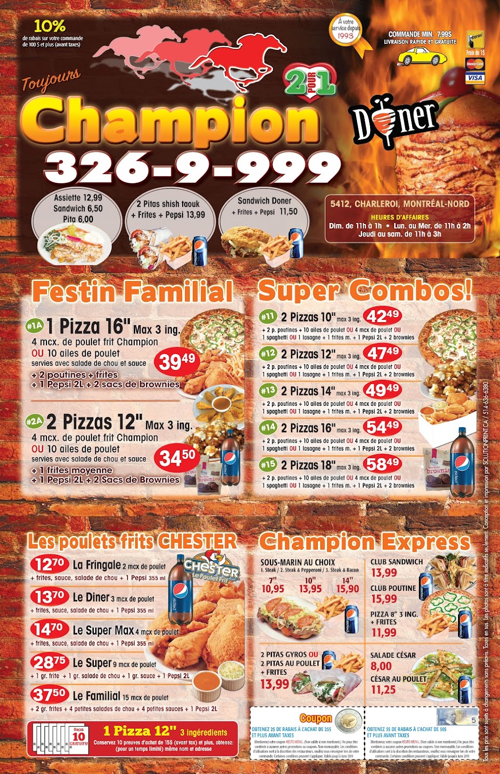 Champion Pizza | 5412 Rue de Charleroi, Montréal-Nord, QC H1G 3A3, Canada | Phone: (514) 326-9999