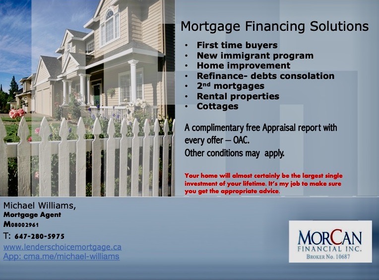 Morcan Financial Inc. Michael Williams, Mortgage Agent. | 10 Dean Park Rd Unit 402, Scarborough, ON M1B 3G8, Canada | Phone: (647) 280-5975