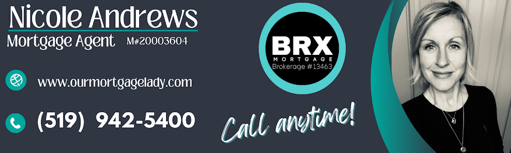 Our Mortgage Lady - Nicole Andrew - BRX Mortgage - Agent | 126 4th Ave, Shelburne, ON L9V 2X1, Canada | Phone: (519) 942-5400