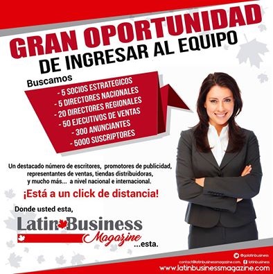 Latin Business Magazine Inc | 725 70 Ave W #805, Vancouver, BC V6P 2X3, Canada | Phone: (778) 302-6594