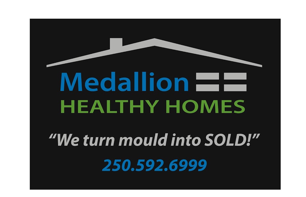 Medallion Healthy Homes | 1095 McKenzie Ave Suite 300, Victoria, BC V8P 2L5, Canada | Phone: (250) 592-6999