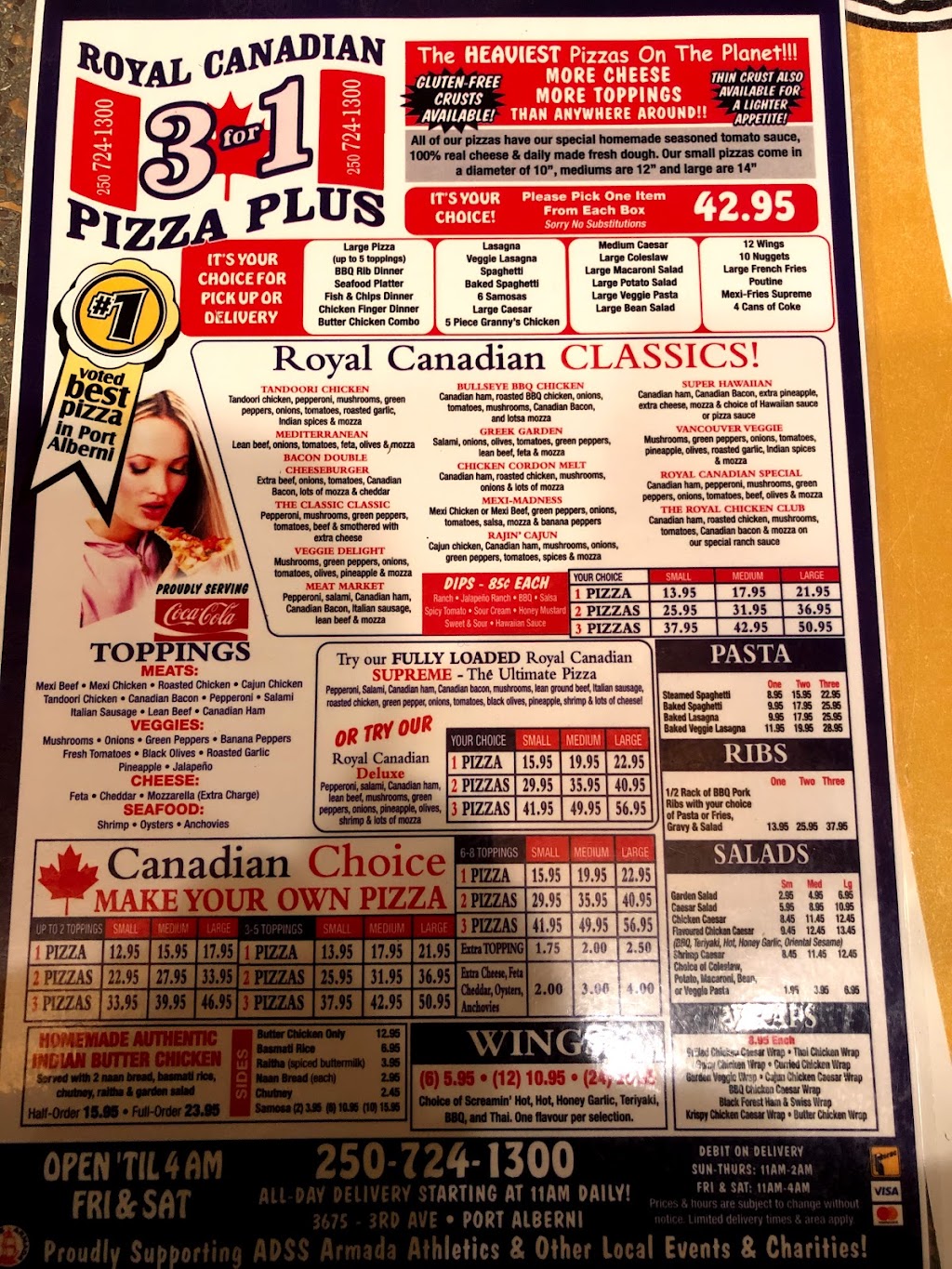 Royal Canadian 3 For 1 Pizza Plus | 3675 3rd Ave, Port Alberni, BC V9Y 4E7, Canada | Phone: (250) 724-1300