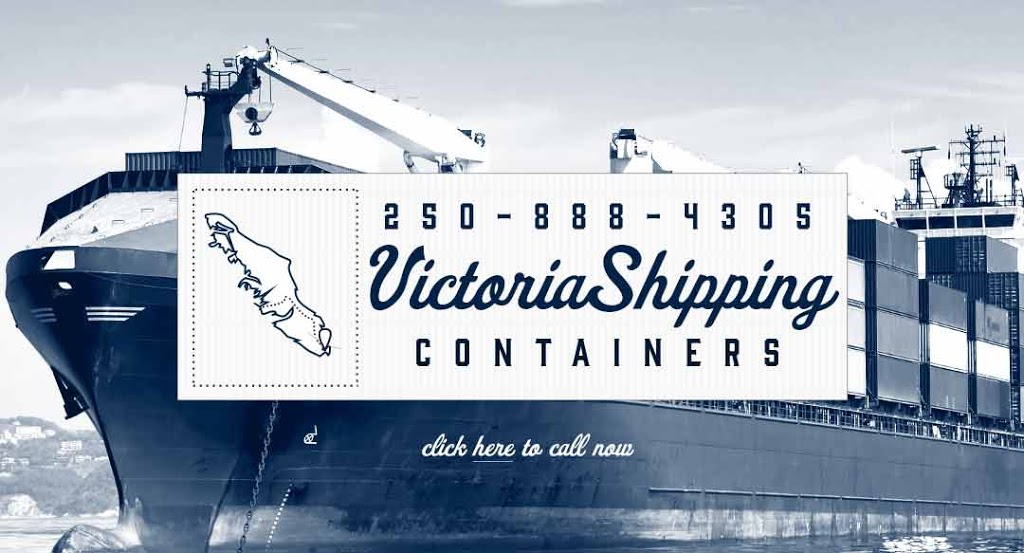 Victoria Shipping Containers | 311-697 Hoylake Ave, Victoria, BC V9B 0S5, Canada | Phone: (250) 888-4305