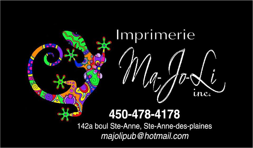 Imprimerie Ma-Jo-Li inc | 142 Boulevard Ste Anne, Sainte-Anne-des-Plaines, QC J0N 1H0, Canada | Phone: (450) 478-4178