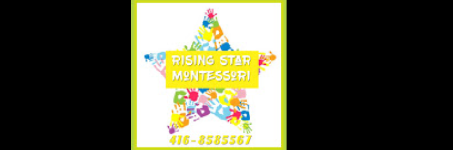 Rising Star Montessori | 5116 Guildwood Way, Mississauga, ON L5R 2S7, Canada | Phone: (416) 858-5567