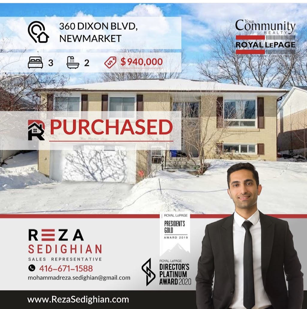 Reza Sedighian, Real Estate Agent,Canada | Royallepage your community realty, Aurora, ON L4G, Canada | Phone: (416) 671-1588