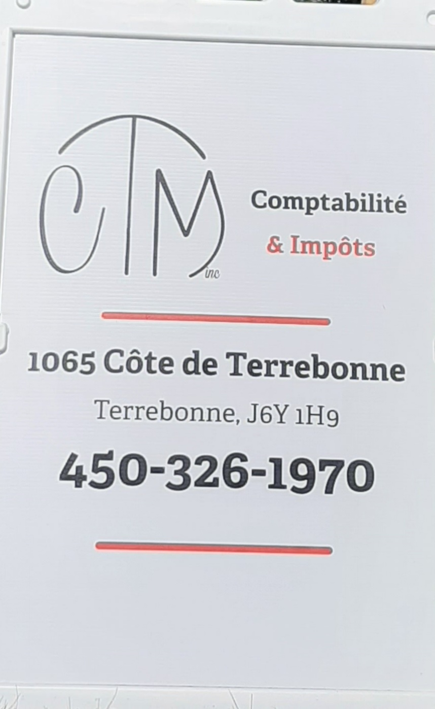 Centre de Comptabilité CTM | 1065 Côte de Terrebonne, Terrebonne, QC J6Y 1H9, Canada | Phone: (450) 326-1970