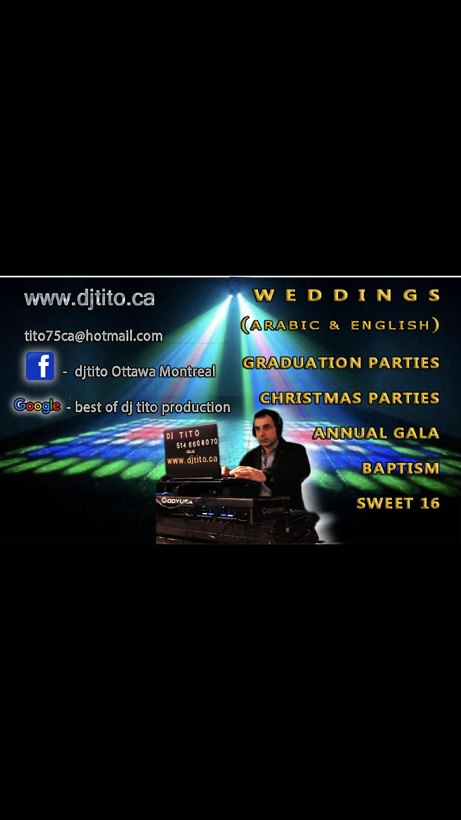 DJ TITO MONTREAL OTTAWA | Rue Deyglun, Laval, QC H7S 1L5, Canada | Phone: (514) 660-8070