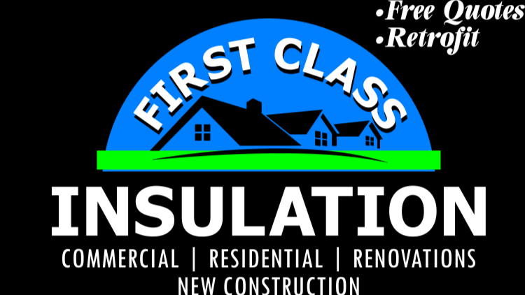 First Class Insulation & Spray Foam | 495 Panorama Crescent, Courtenay, BC V9N 6Y7, Canada | Phone: (250) 504-0108