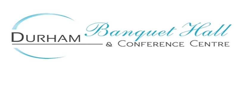 The Durham Banquet Hall and Conference Center | 559 Bloor St W, Oshawa, ON L1J 5Y6, Canada | Phone: (905) 434-1444