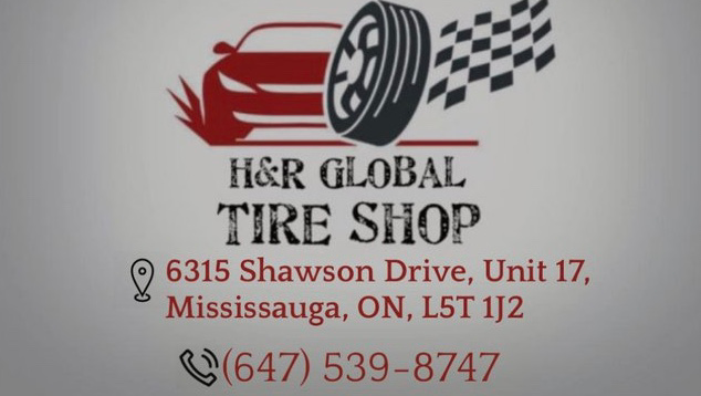 H&R Global Tire Shop | 6315 Shawson Dr Unit 17, Mississauga, ON L5T 1J2, Canada | Phone: (647) 539-8747