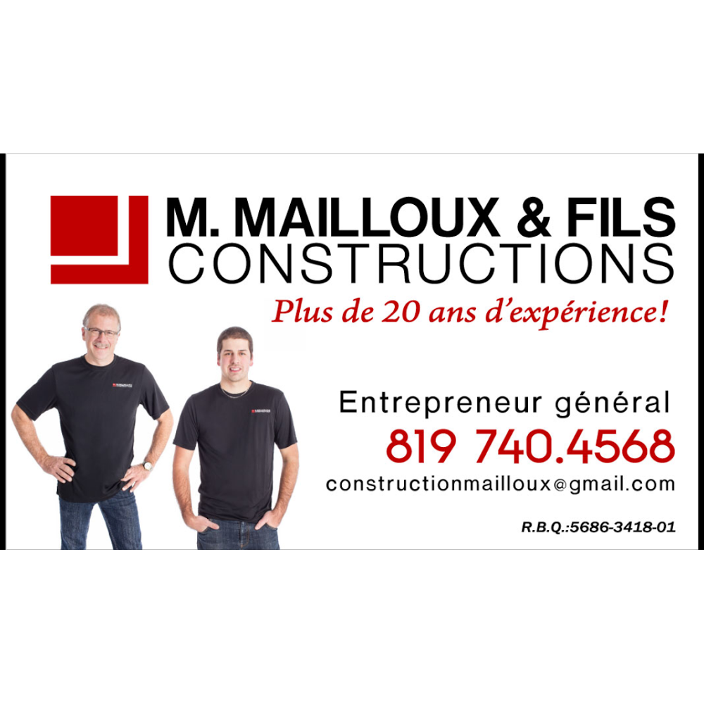 Constructions M.Mailloux et fils | 7 Rue Annie, Victoriaville, QC G6R 0V4, Canada | Phone: (819) 740-4568