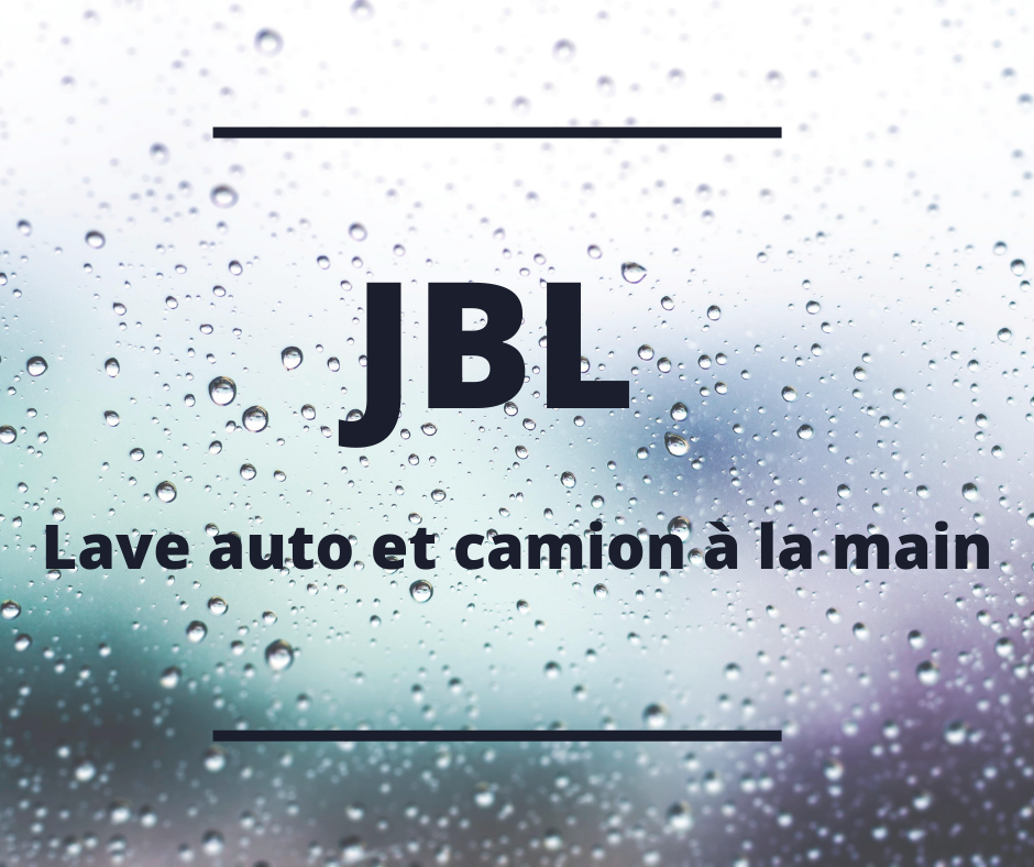 JBL lave auto et camion | 621 Rue Lavoisier, Repentigny, QC J6A 7N2, Canada | Phone: (514) 730-3043