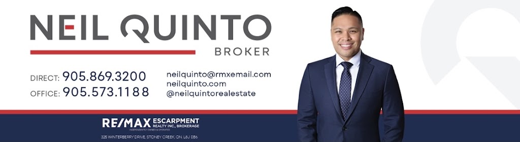 Neil Quinto RE/MAX Escarpment Realty Inc. | 325 Winterberry Dr #101, Stoney Creek, ON L8J 0B6, Canada | Phone: (905) 869-3200