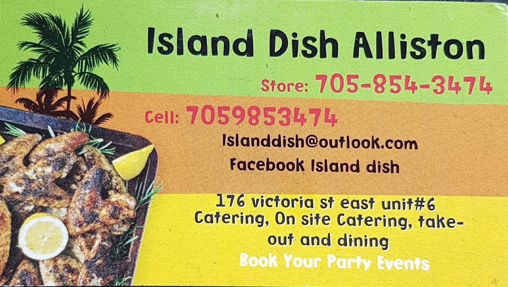 Island Dish Alliston | 176 Victoria St E, Alliston, ON L9R 1K6, Canada | Phone: (705) 854-3474