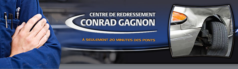 Centre de Redressement - Conrad Gagnon Inc. | 619 Rue Honorius-Gagnon, Sainte-Marie, QC G6E 0B3, Canada | Phone: (418) 387-5824