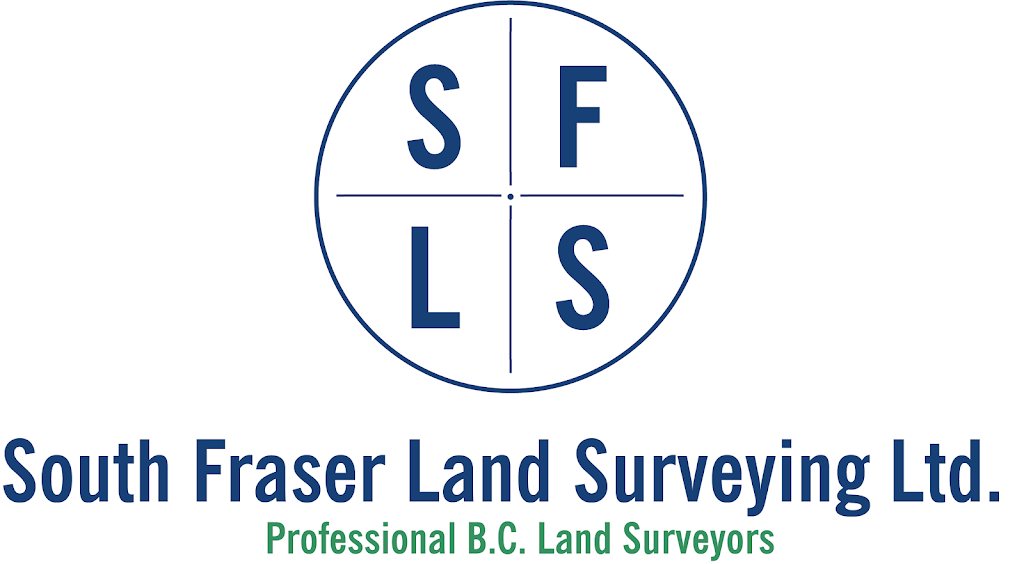 South Fraser Land Surveying Ltd. | 19292 60 Ave #202, Surrey, BC V3S 3M2, Canada | Phone: (604) 599-1886