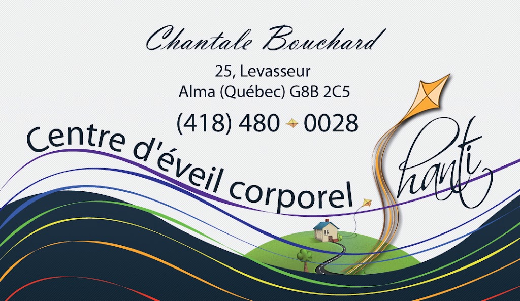 Centre dÉveil Corporel Shanti - Chantale Bouchard | 25 Rue Levasseur, Alma, QC G8B 2C5, Canada | Phone: (418) 480-0028