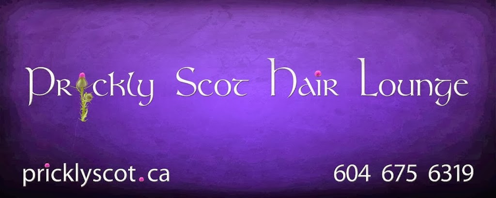 Prickly Scot Hair Lounge | 1035 E Broadway, Vancouver, BC V5T 1Y5, Canada | Phone: (604) 675-6319