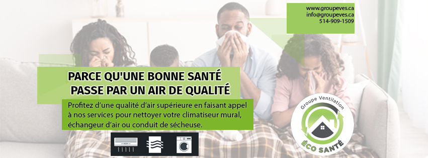 Ventilation Eco Santé | 1 Rue Otis Appartement 1, Saint-Constant, QC J5A 1K8, Canada | Phone: (514) 909-1506