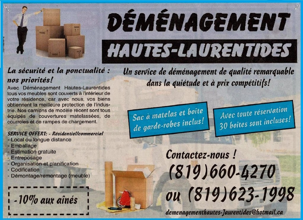 Déménagement Hautes-Laurentides | 1011 Bd des Ruisseaux, Mont-Laurier, QC J9L 0H6, Canada | Phone: (819) 660-4270