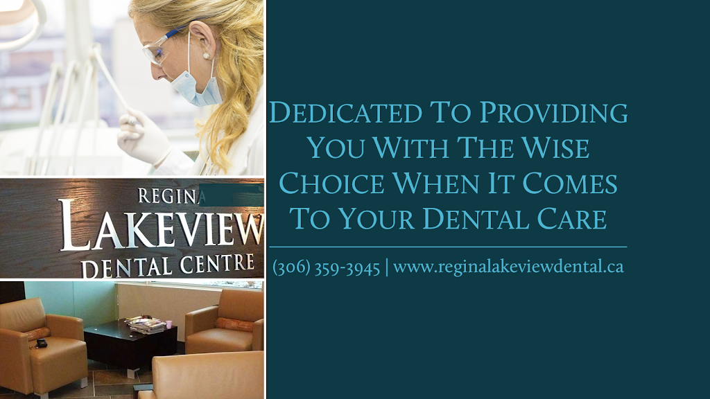 Regina Lakeview Dental Centre | 3725 Pasqua St #103, Regina, SK S4S 6W8, Canada | Phone: (306) 359-3945