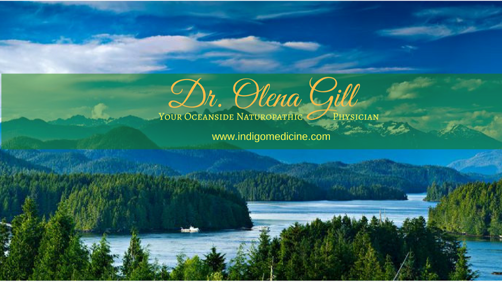 Dr. Olena Gill, R.Ac., ND | 255 Island Hwy E, Parksville, BC V9P, Canada | Phone: (778) 762-3099