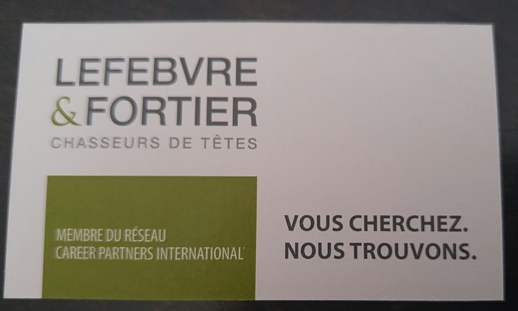 Lefebvre & Fortier Chasseurs de têtes | 8 Rue de lAcadémie, Lévis, QC G6Z 8B9, Canada | Phone: (418) 803-2993