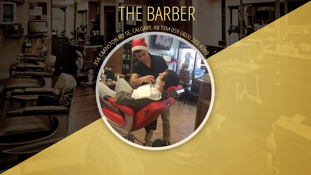 The Barber | 356 Cranston Rd SE, Calgary, AB T3M 0S9, Canada | Phone: (403) 203-9299