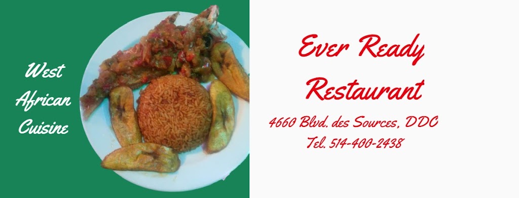 Ever Ready Restaurant | 4660 Bd des Sources, Dollard-des-Ormeaux, QC H8Y 3C4, Canada | Phone: (438) 368-8930