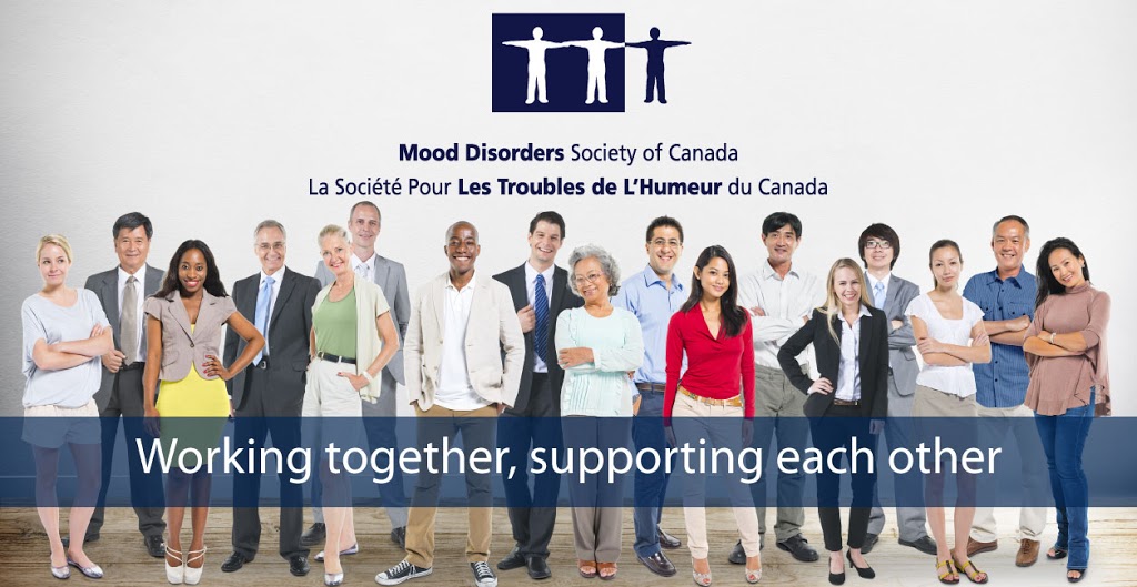 Mood Disorders Society of Canada | 46 Hope Crescent, Belleville, ON K8P 4S2, Canada | Phone: (613) 921-5565