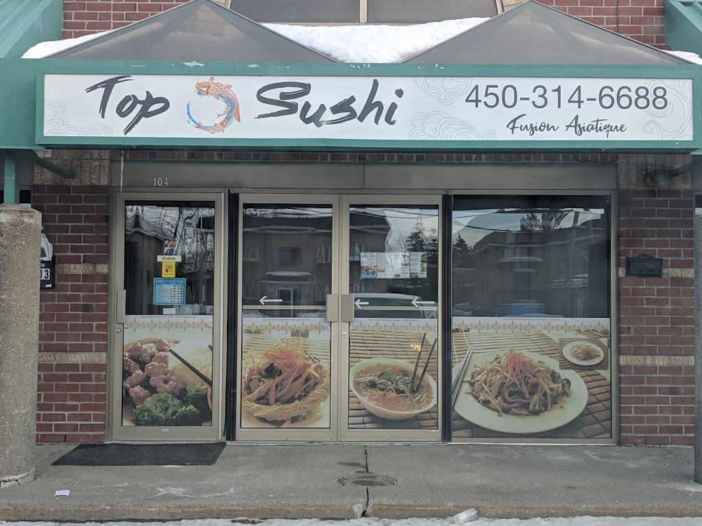 Top Sushi | 275 Boulevard Samson, Laval, QC H7X 2Z7, Canada | Phone: (450) 314-6688