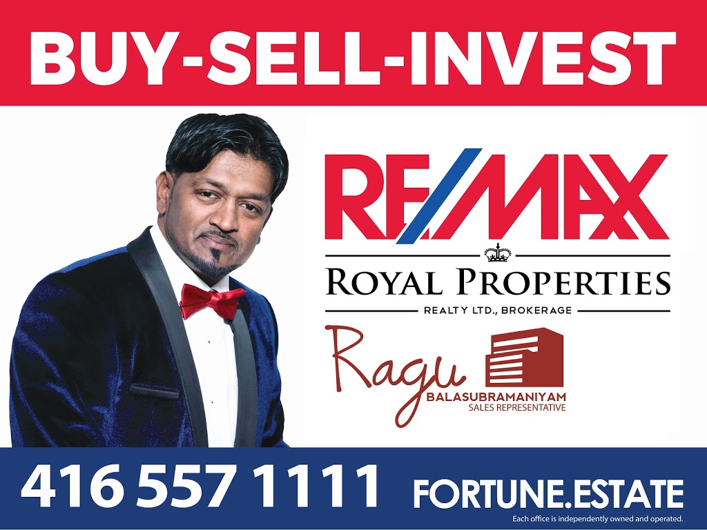 Ragu Balasubramaniyam-Re/Max Royal Properties | 7595 Markham Rd unit 19, Markham, ON L3S 0B6, Canada | Phone: (416) 557-1111