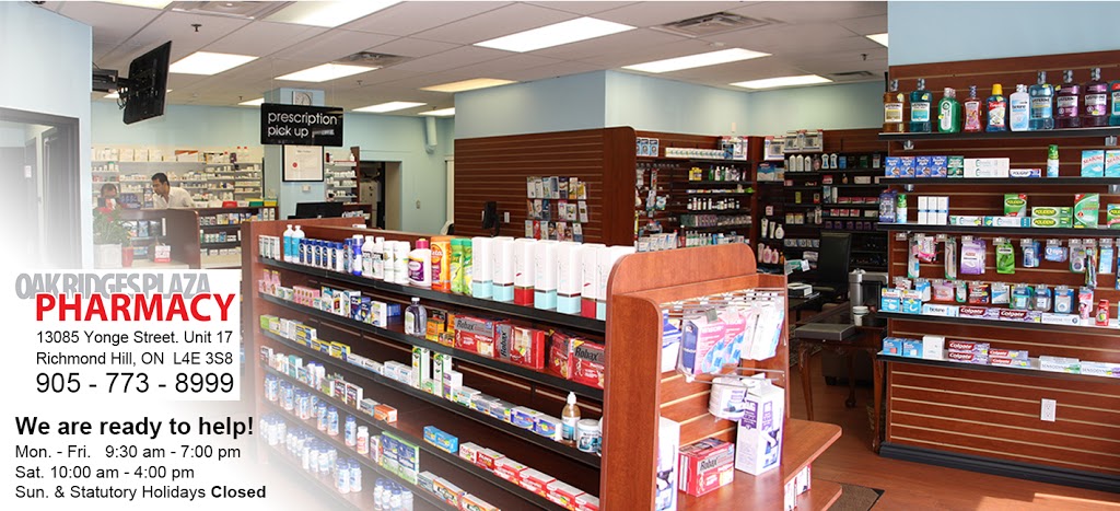 Oak Ridges Plaza Pharmacy | 13085 Yonge St Unit 17, Richmond Hill, ON L4E 3S8, Canada | Phone: (905) 773-8999