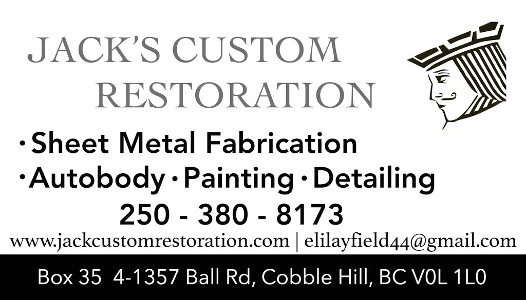 Jacks Custom Restoration | 4-1357 Ball Rd BOX 35, Cobble Hill, BC V0K 1L2, Canada | Phone: (250) 380-8173