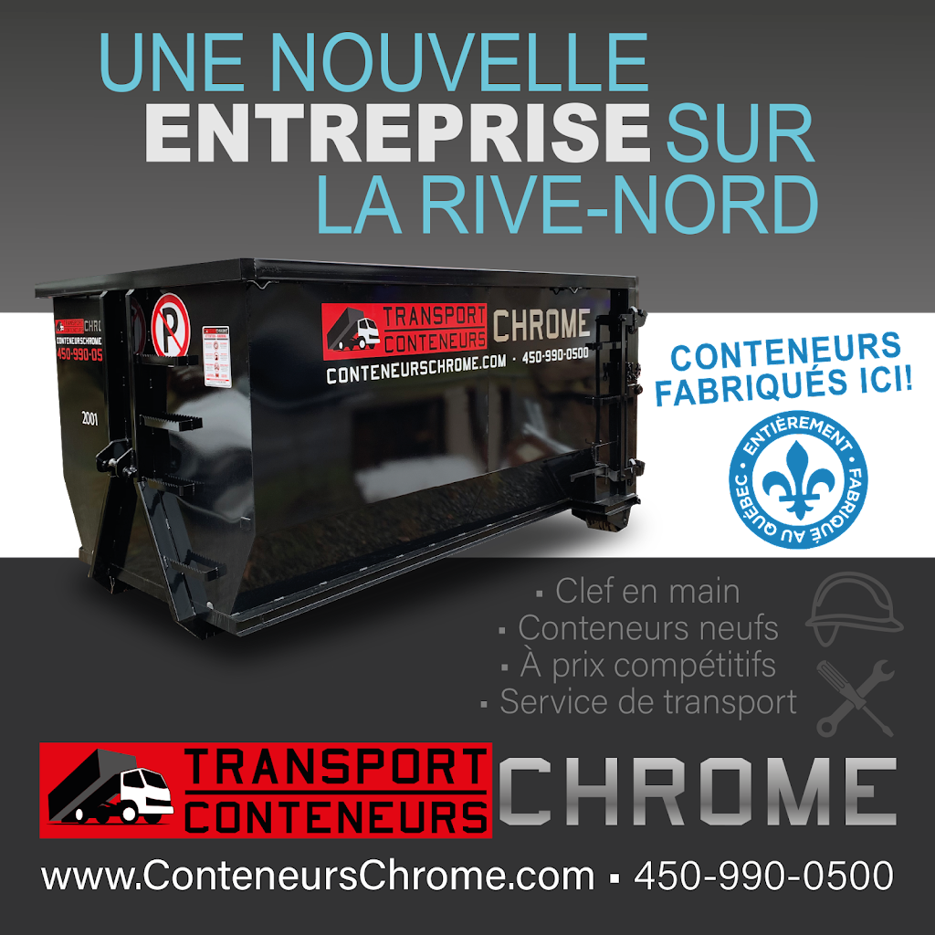 Conteneurs Chrome | Location de conteneurs | 714 Rue des Tourterelles, Saint-Jérôme, QC J7Z 7J9, Canada | Phone: (450) 990-0500