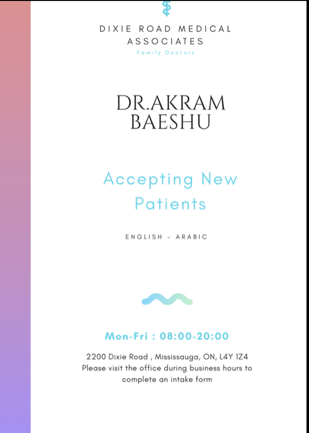 Dr.Akram A Baeshu | Medical Associates, 2200 Dixie Rd, Mississauga, ON L4Y 1Z4, Canada | Phone: (905) 279-1700