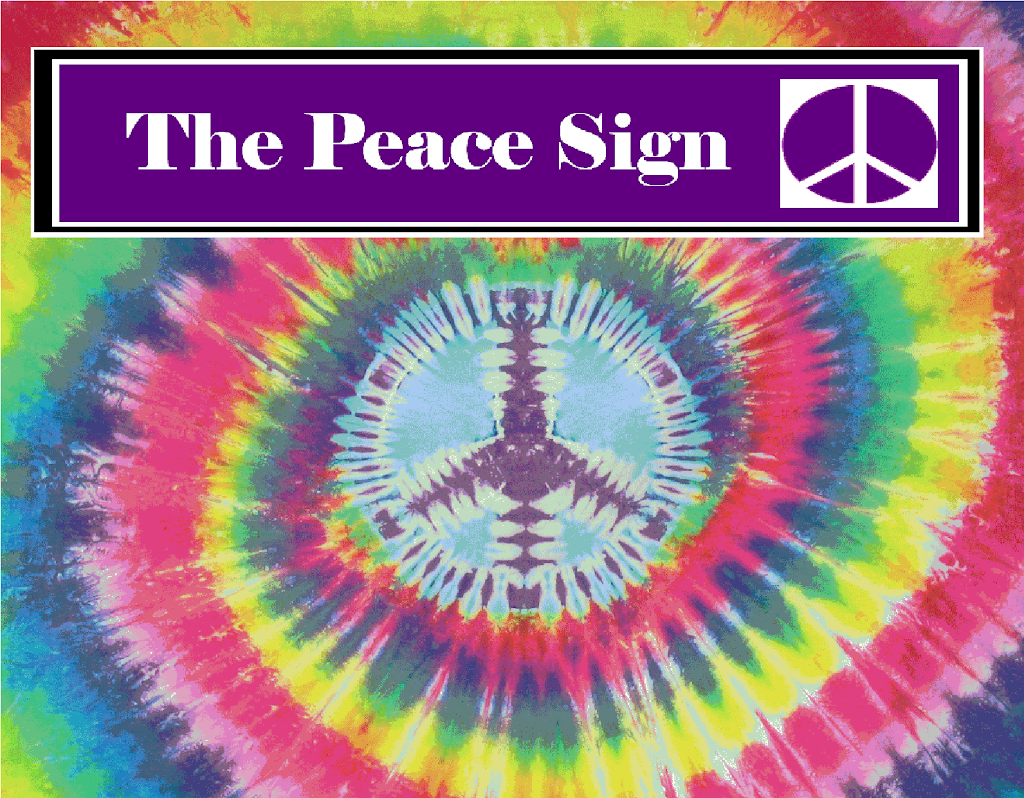 The Peace Sign | 50 Burnside Rd W Unit 2, Victoria, BC V9A 1B5, Canada | Phone: (250) 661-7322