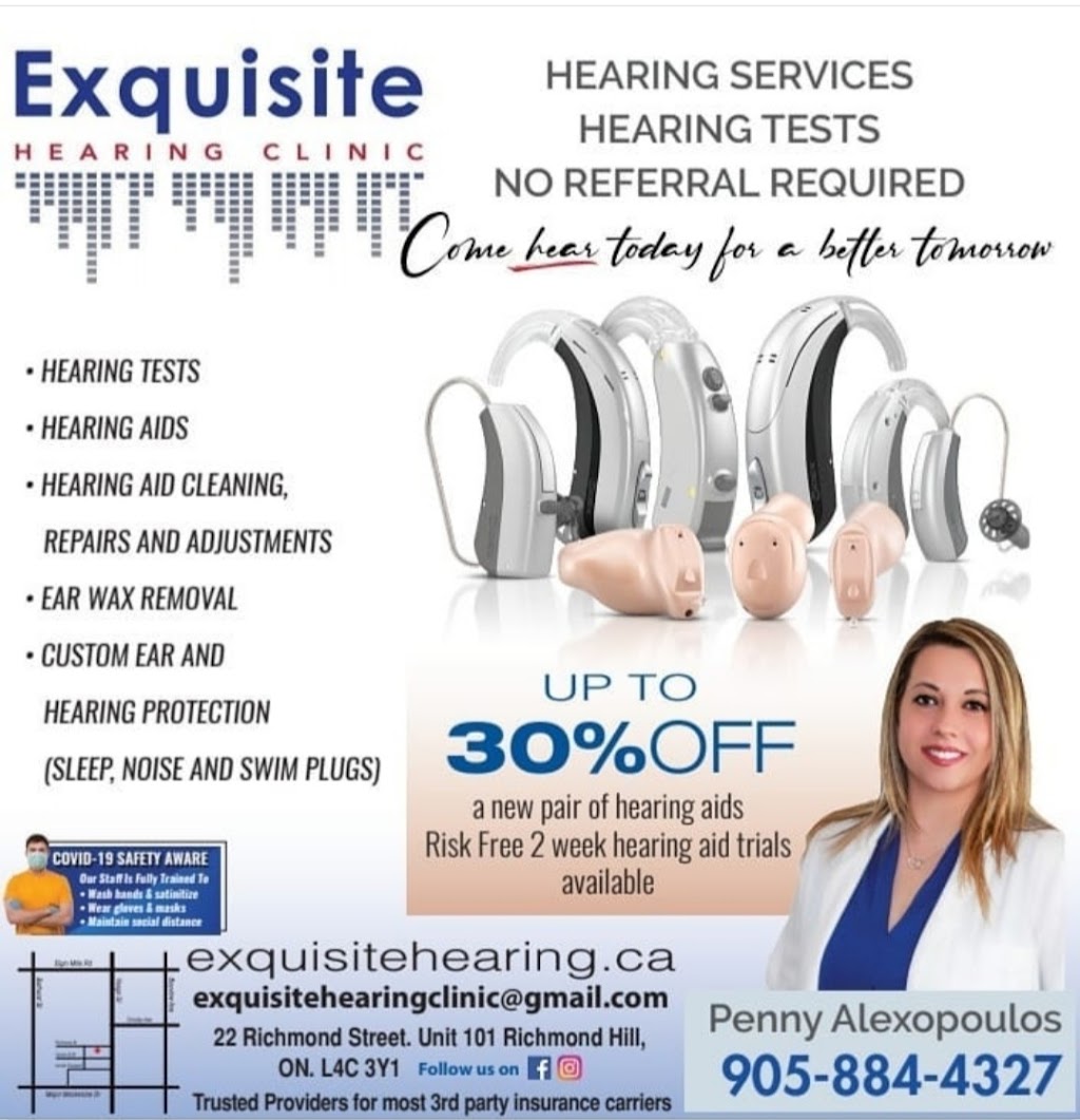 Exquisite Hearing Clinic | 22 Richmond St Unit 101, Richmond Hill, ON L4C 3Y1, Canada | Phone: (905) 884-4327