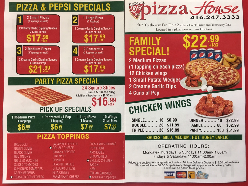 tudo’s Pizza House | 502 Trethewey Dr, North York, ON M6M 4C2, Canada | Phone: (416) 247-3333