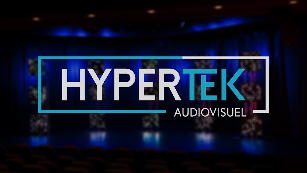 Hypertek Audiovisuel | 2570 Avenue Langlois, Québec, QC G1E 3T5, Canada | Phone: (418) 476-1878