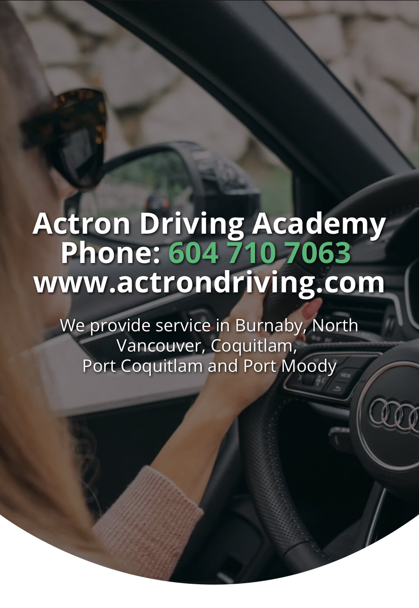 Actron Driving Academy | 1220 Falcon Dr, Coquitlam, BC V3E 2E5, Canada | Phone: (604) 710-7063