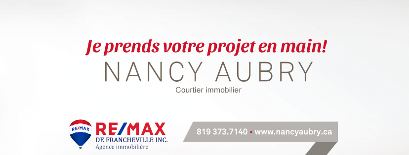 Nancy Aubry Courtier Immobilier | 2375 Boulevard des Récollets, Trois-Rivières, QC G8Z 4G1, Canada | Phone: (819) 373-7140