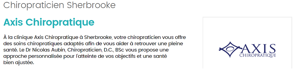 Axis Chiropratique - Chiropraticien Sherbrooke | 64 Rue Wilson, Sherbrooke, QC J1L 1H4, Canada | Phone: (819) 933-3969