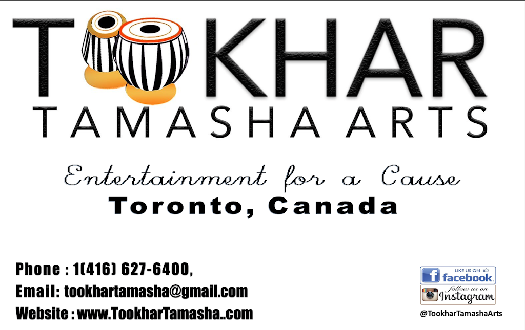 Tookhar Tamasha Arts | 77 Guthrie Ave, Etobicoke, ON M8Y 3L3, Canada | Phone: (416) 627-6400