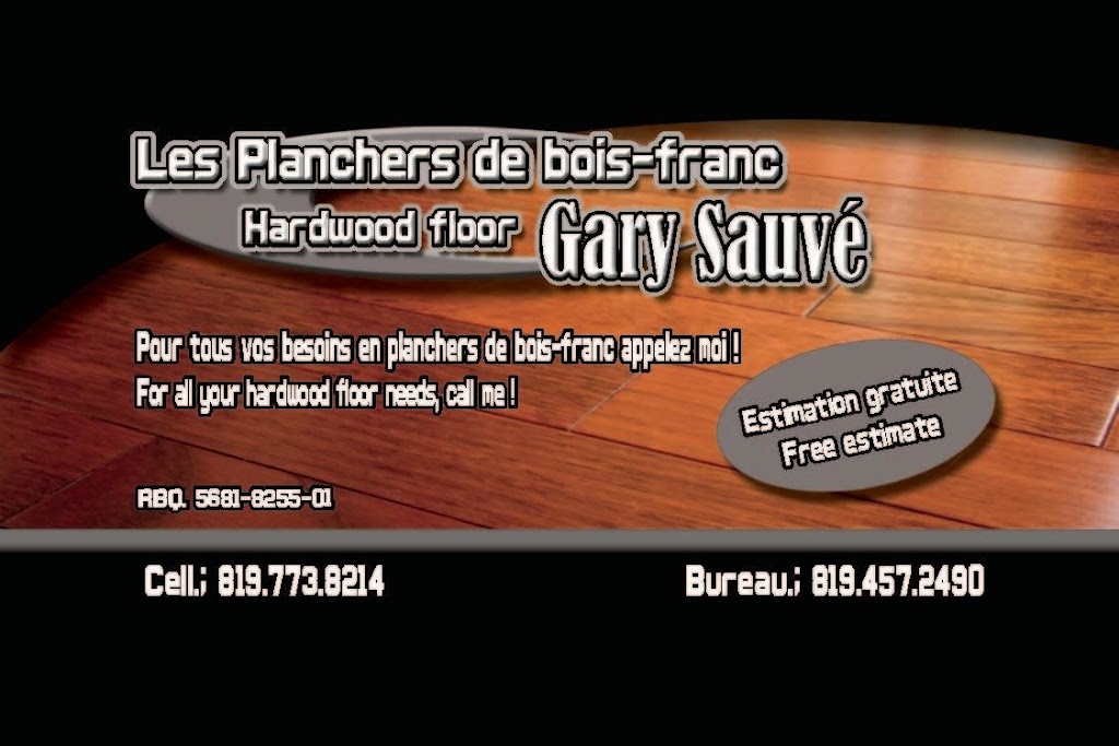 Les Planchers de Bois-Franc Gary Sauvé | 151 Chem. des Érables, Val-des-Monts, QC J8N 2T3, Canada | Phone: (819) 457-2490
