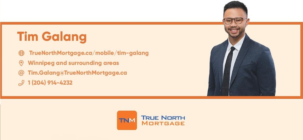 Tim Galang - Winnipeg Mortgage Broker | True North Mortgage | E730 St. Anne’s Road, Winnipeg, MB R2N 0A2, Canada | Phone: (204) 914-4232