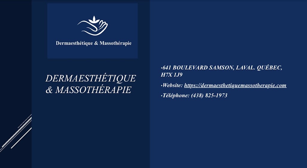Dermaesthétique & Massothérapie | 641 Blvd. Samson, Laval, QC H7X 1J9, Canada | Phone: (438) 825-1973