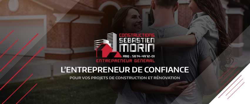 Construction Sébastien Morin | 7920 127e Rue, Saint-Georges, QC G5Y 5B9, Canada | Phone: (418) 222-3228