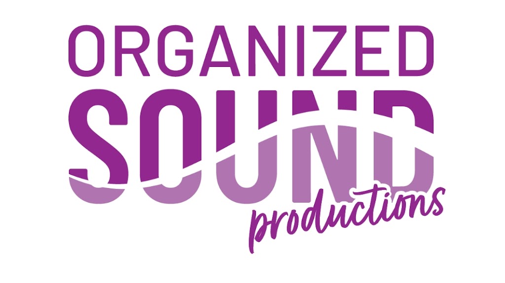 Organized Sound Productions | Fernwood, Victoria, BC V8T 1W3, Canada | Phone: (250) 514-2777